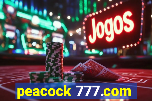 peacock 777.com